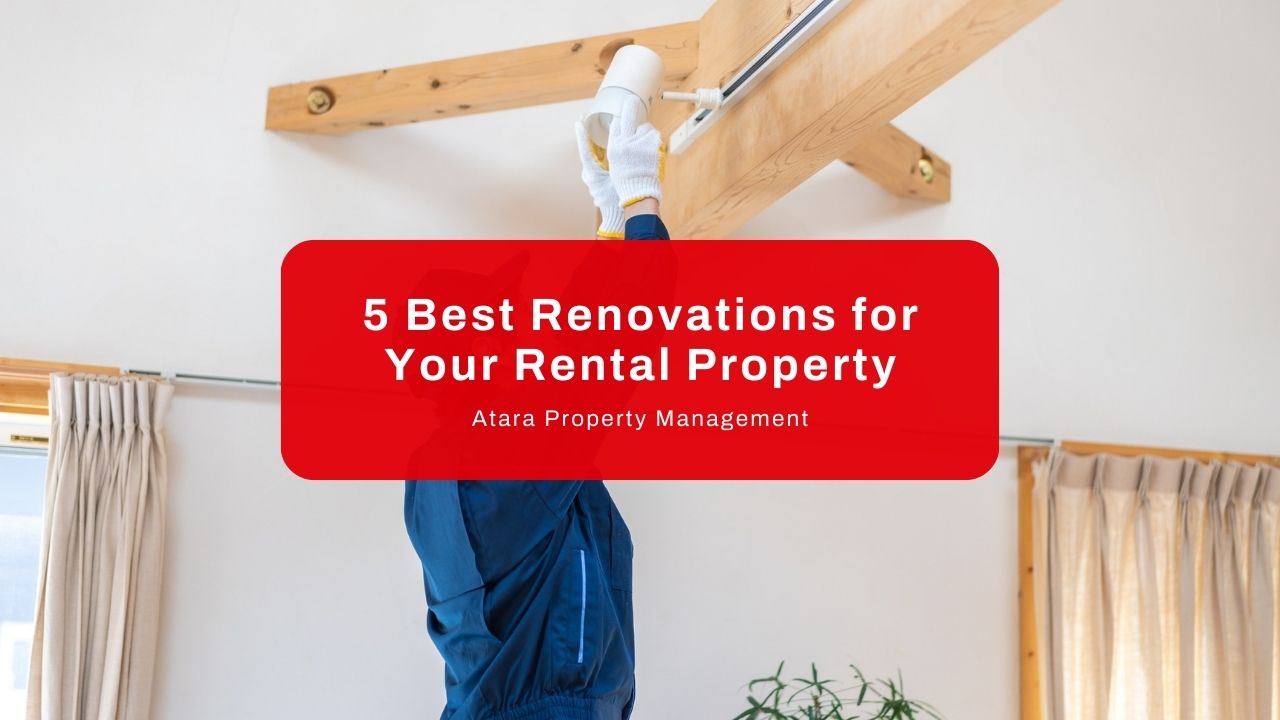 5 Best Renovations for Your Rental Property